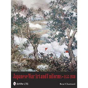 Japanese War Art And Uniforms 1853-1930 (inbunden, eng)