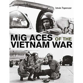 Mig aces of the vietnam war (inbunden, eng)