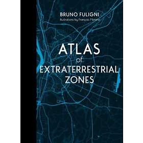 Atlas of Extraterrestrial Zones (inbunden, eng)