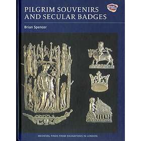 Pilgrim Souvenirs and Secular Badges (inbunden, eng)