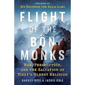 Flight of the Bon Monks (häftad, eng)