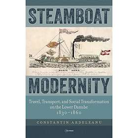 Steamboat Modernity (inbunden, eng)