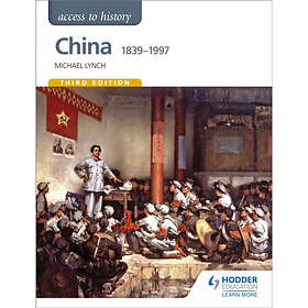 Access to History: China 1839-1997 (häftad, eng)