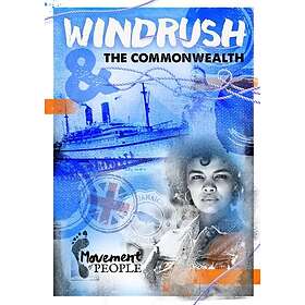 Windrush and the Commonwealth (häftad, eng)