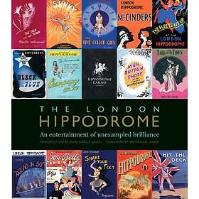 The London Hippodrome (inbunden, eng)