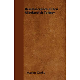 Reminiscences of Leo Nikolaevich Tolstoy (häftad, eng)