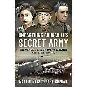 Unearthing Churchill's Secret Army (häftad, eng)