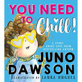 You Need to Chill (häftad, eng)