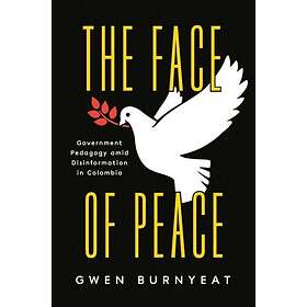 The Face of Peace (inbunden, eng)