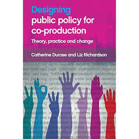 Designing Public Policy for Co-production Heftet