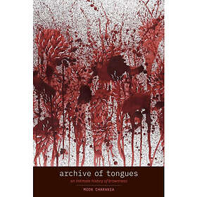 Archive of Tongues (häftad, eng)