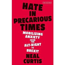 Hate in Precarious Times (inbunden, eng)