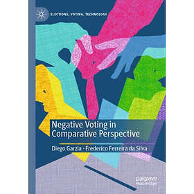 Negative Voting in Comparative Perspective (inbunden, eng)