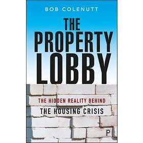 The Property Lobby (häftad, eng)