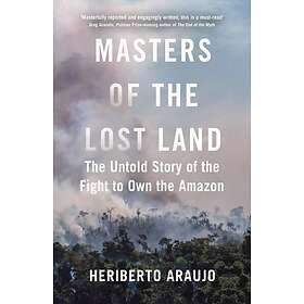 Masters of the Lost Land (inbunden, eng)