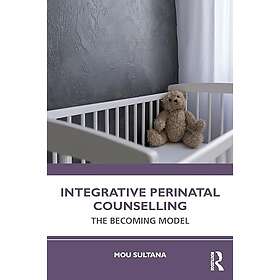 Integrative Perinatal Counselling (häftad, eng)