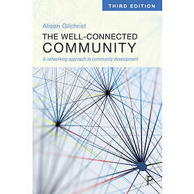 The Well-Connected Community (häftad, eng)