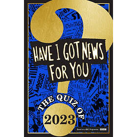 Have I Got News For You: The Quiz of 2023 (inbunden, eng)