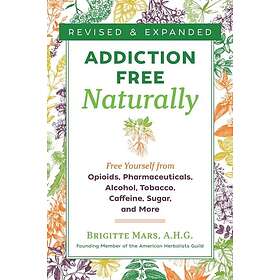 Addiction-Free Naturally (häftad, eng)