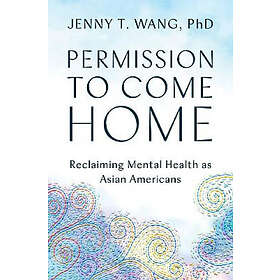 Permission to Come Home (inbunden, eng)