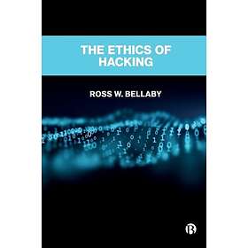 The Ethics of Hacking (häftad, eng)