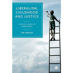 Liberalism, Childhood and Justice (häftad, eng)