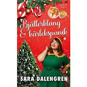 Bjällerklang och kärlekspanik