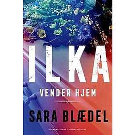 Ilka vender hjem