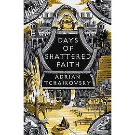 Days of Shattered Faith