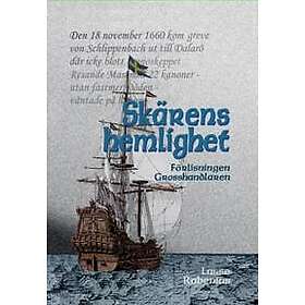 Skärens hemlighet. Bok 1 Förlisningen ; Bok 2 Grosshandlaren