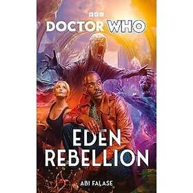 Doctor Who: Eden Rebellion