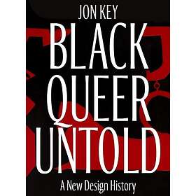 Black, Queer, and Untold