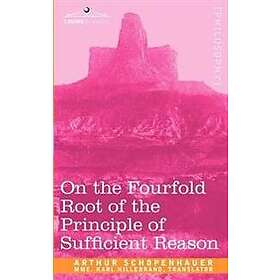 On the Fourfold Root of the Principle of Sufficient Reason