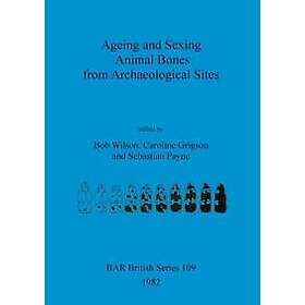 Ageing and Sexing Animal Bones from Archaeological Sites