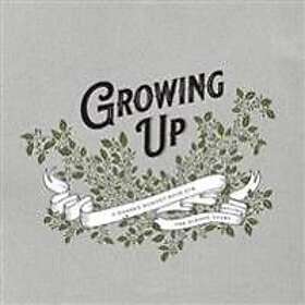 Growing Up