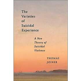 The Varieties of Suicidal Experience