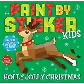 Paint by Sticker Kids: Holly Jolly Christmas