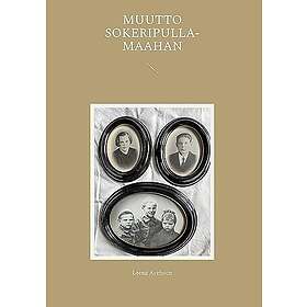 Muutto Sokeripulla-maahan