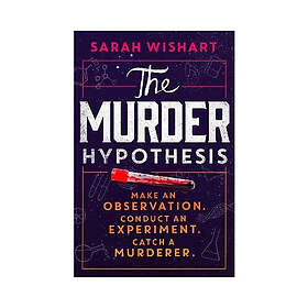 The Murder Hypothesis
