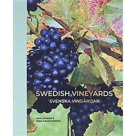 Swedish vineyards – Svenska vingårdar