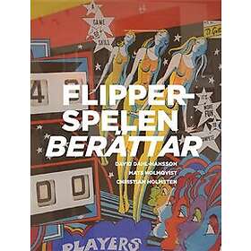 Flipperspelen berättar