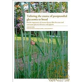 Tailoring the course of postprandial glycaemia to bread