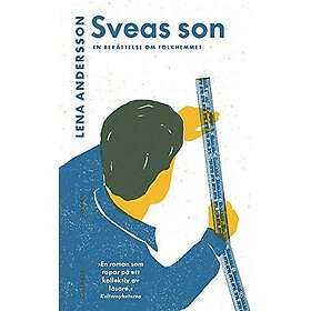 Sveas son : en berättelse om folkhemmet