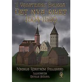 I Vasatidens skugga, Det nya riket, 1504-1520