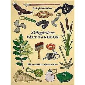 Skärgårdens fälthandbok : 399 användbara tips och idéer