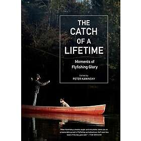 The Catch of a Lifetime