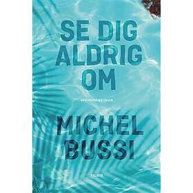 Se dig aldrig om