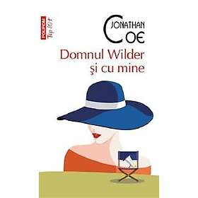 Domnul Wilder si cu mine