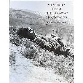 Memories from the faraway mountains