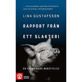 Rapport från ett slakteri : en veterinärs berättelse